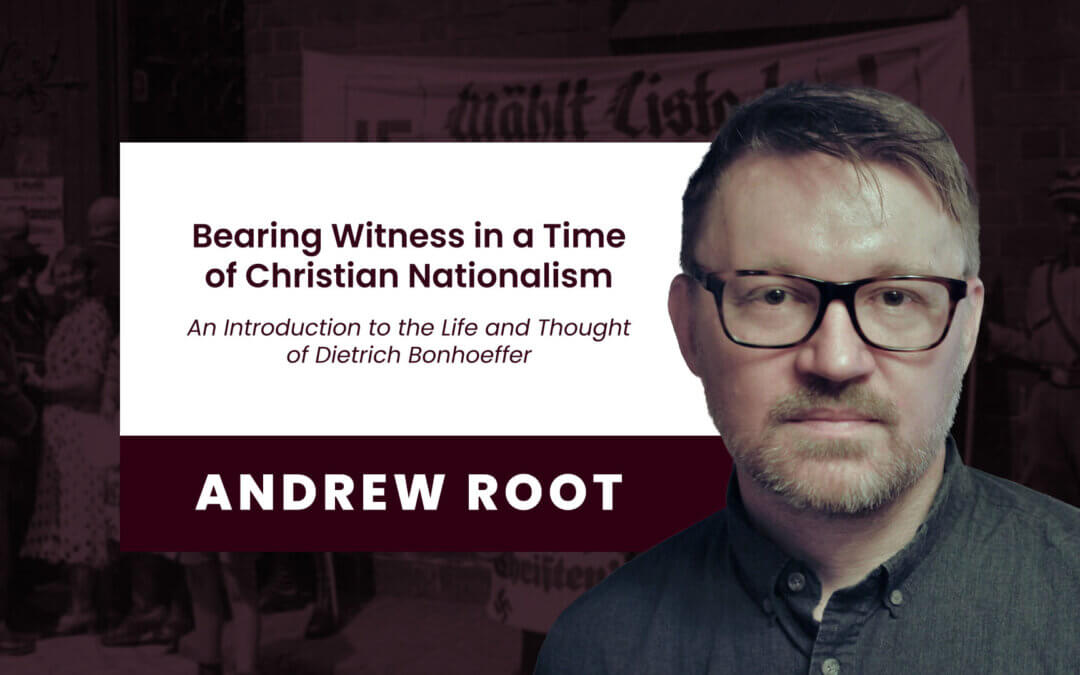 Wednesday, June 3: Public Lecture by Theologian and Acclaimed Author Andrew Root